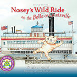 Nosey's Wild Ride on the Belle of Louisville